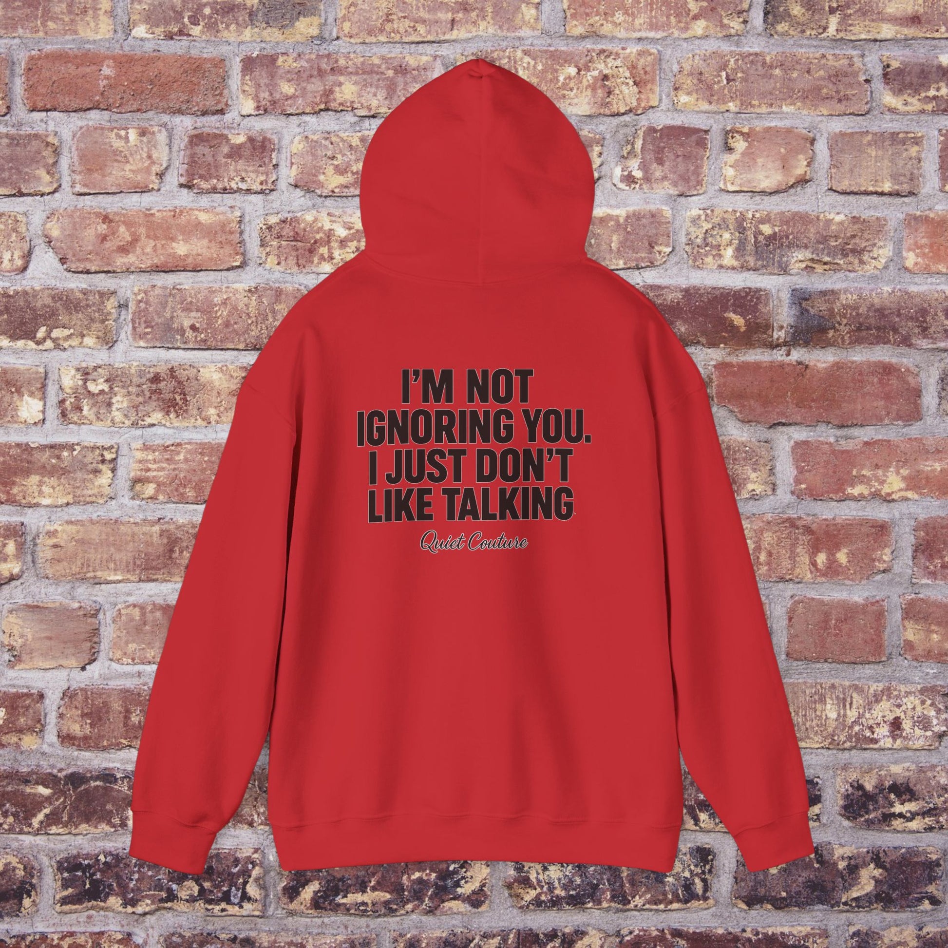 I’m Not Ignoring You” Streetwear Hoodie – Quiet Couture