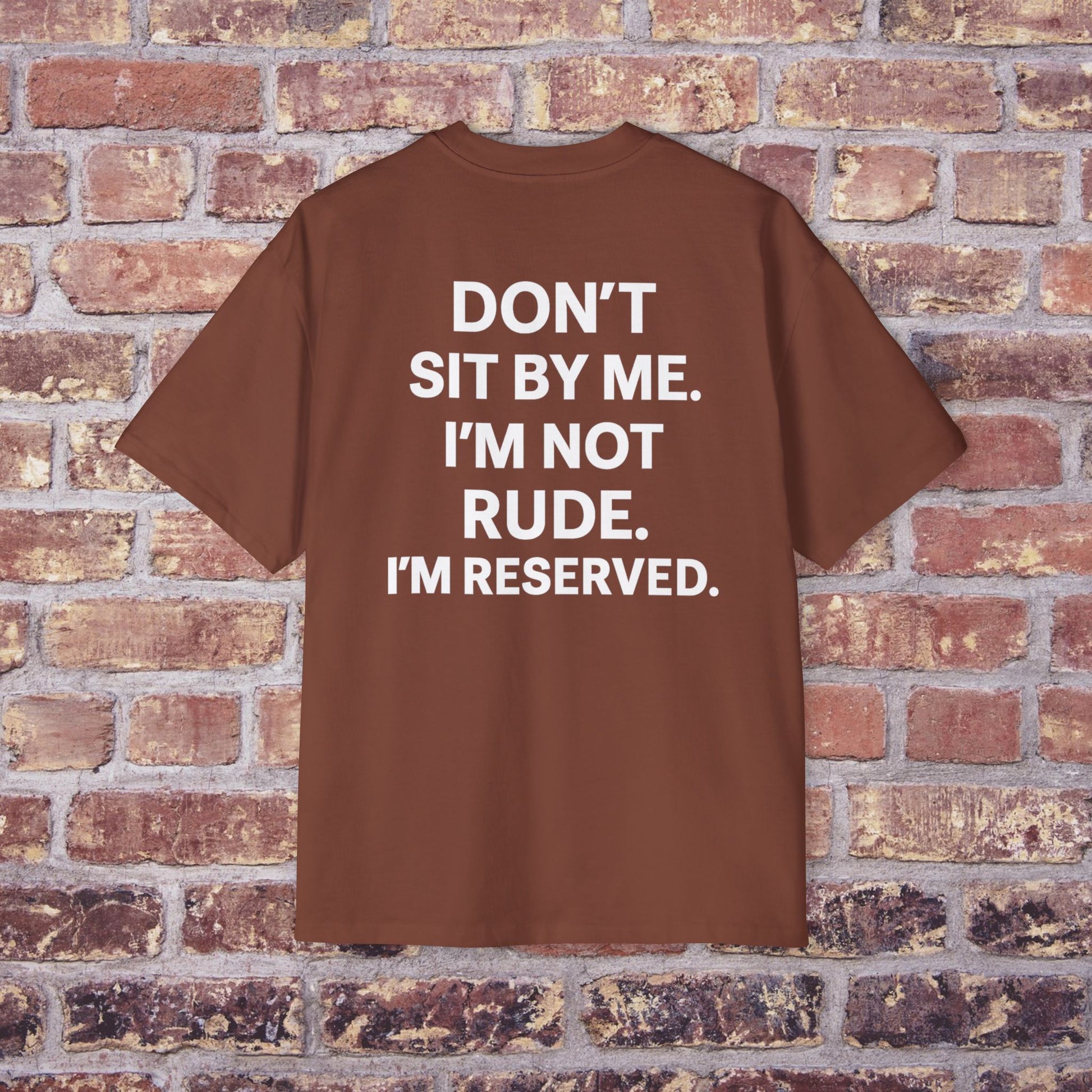 Don’t Sit By Me” Tee – Quiet Comeback Vol. 1