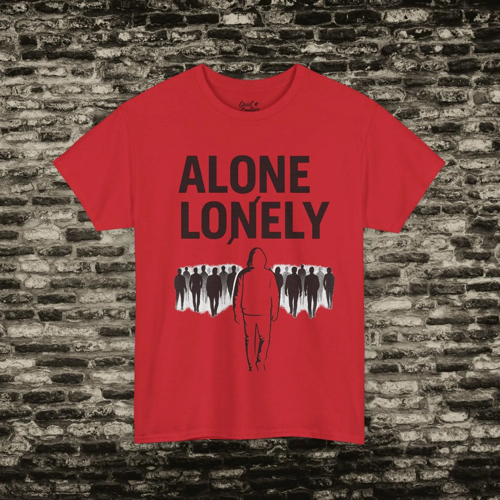 Alone ≠ Lonely Tee – Essentials Drop Printify