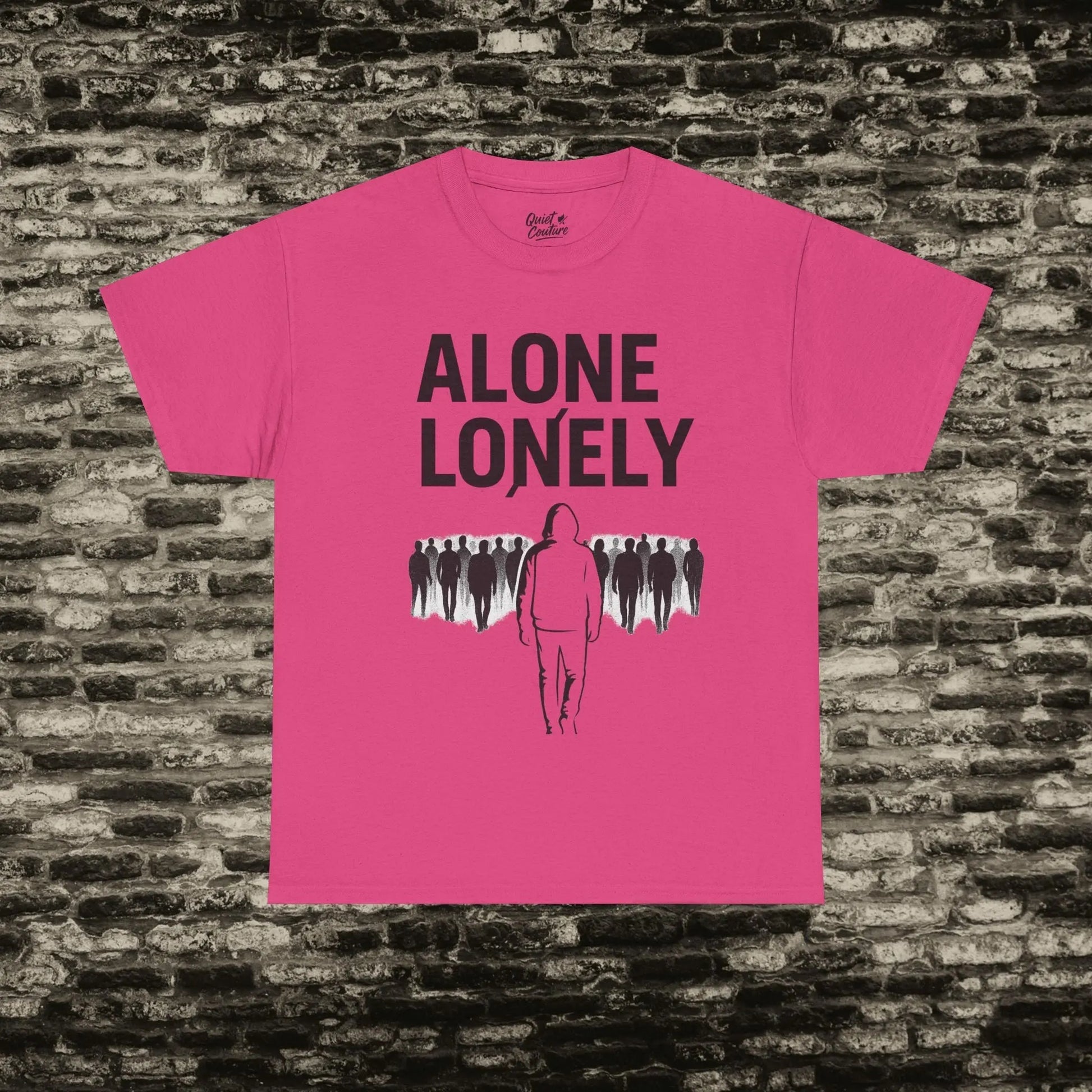 Alone ≠ Lonely Tee – Essentials Drop Printify