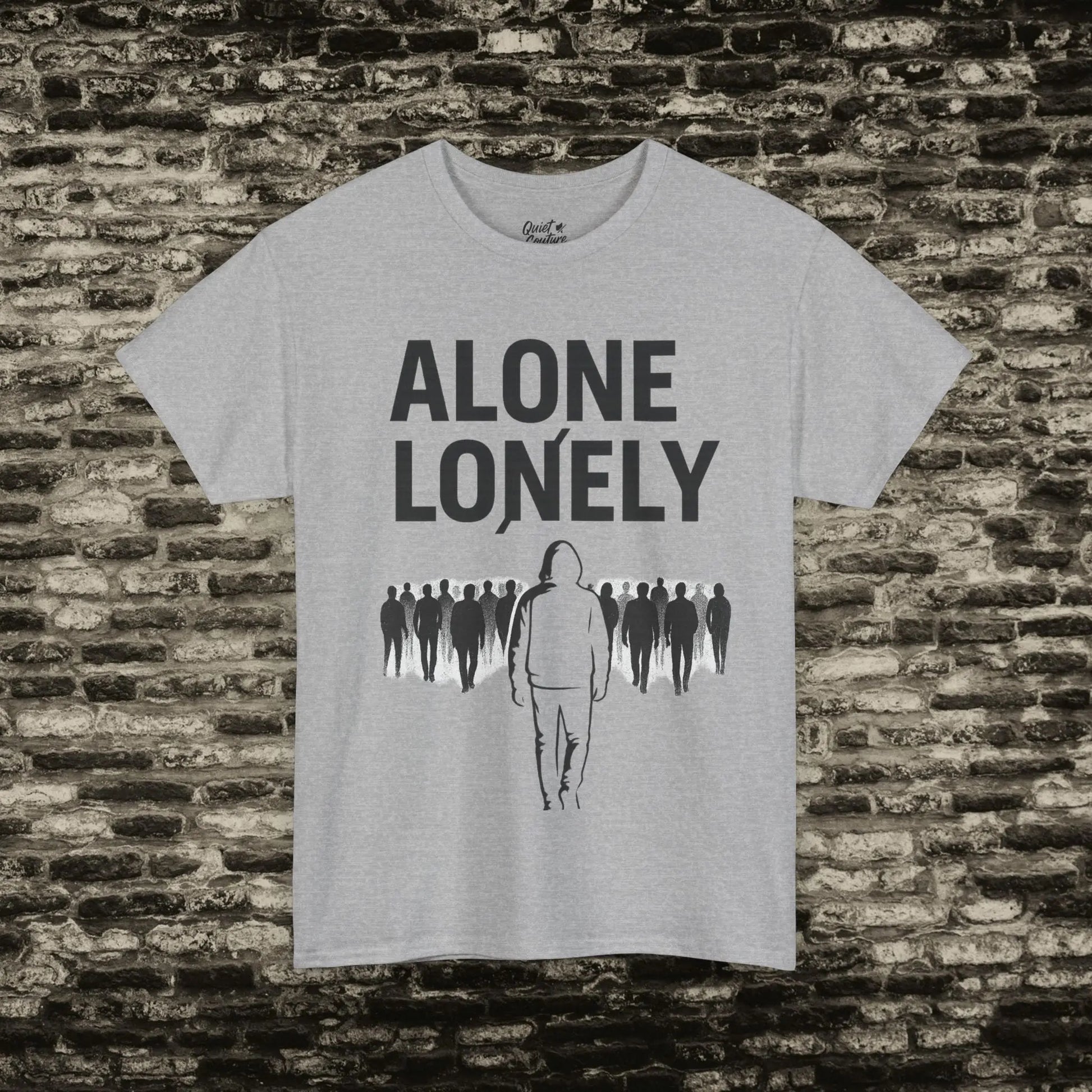 Alone ≠ Lonely Tee – Essentials Drop Printify