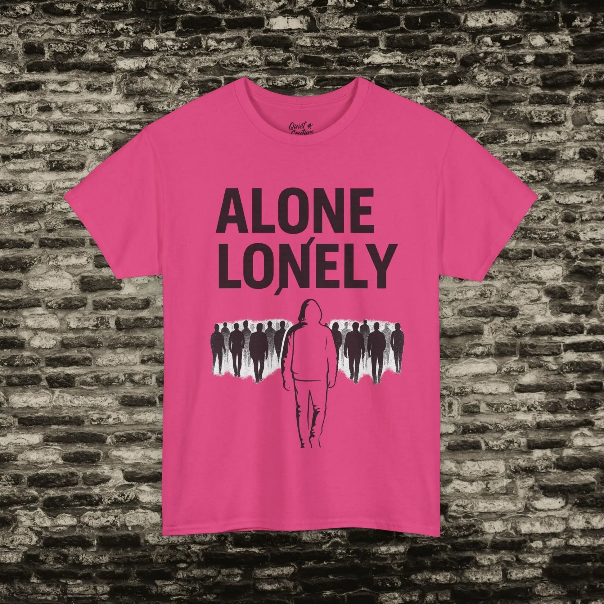 Alone ≠ Lonely Tee – Essentials Drop Printify