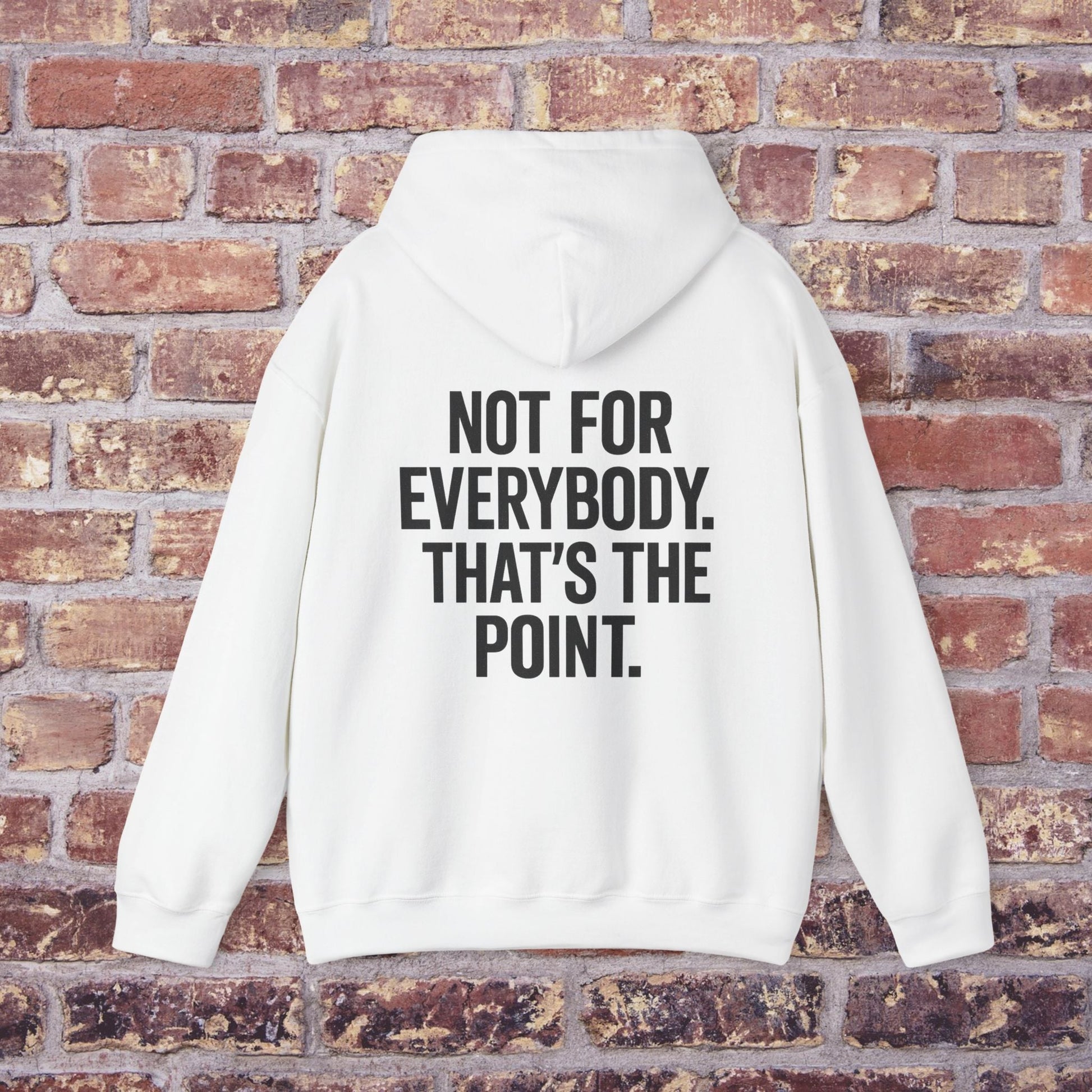 Not For Everybody” Statement Hoodie – Quiet Couture Printify