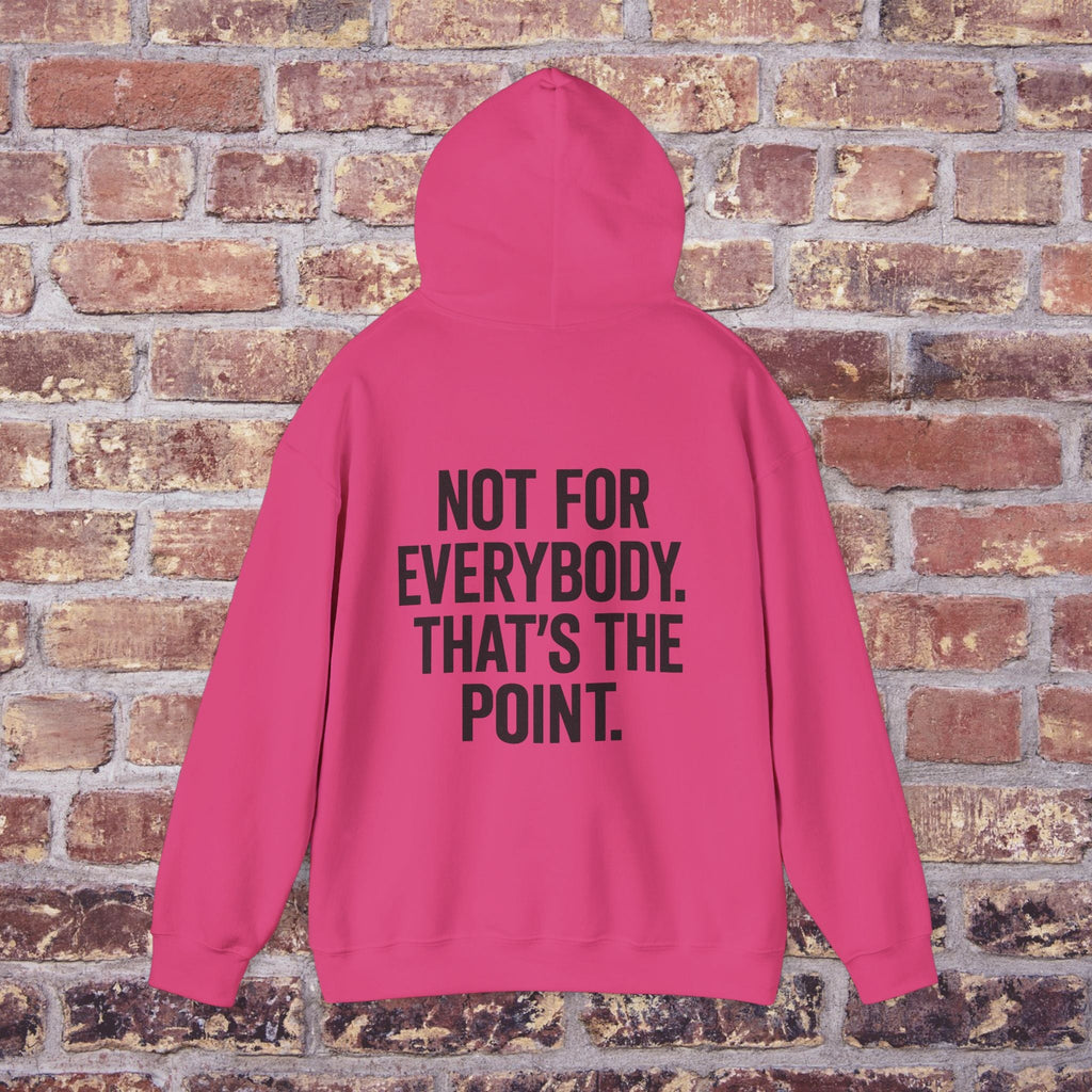 Not For Everybody” Statement Hoodie – Quiet Couture Printify