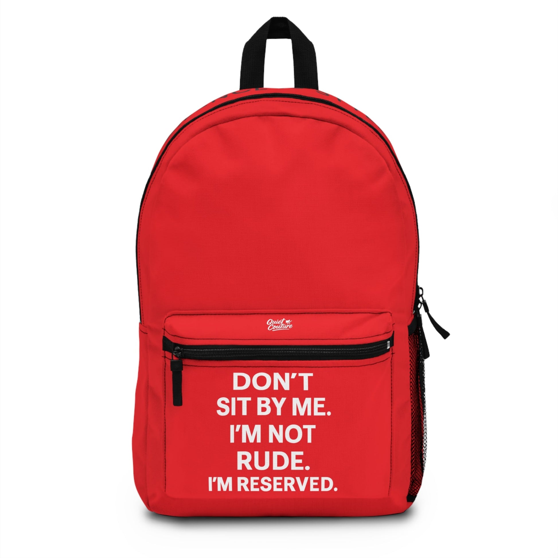 Reserved Pack – “Don’t Sit By Me” Backpack Printify