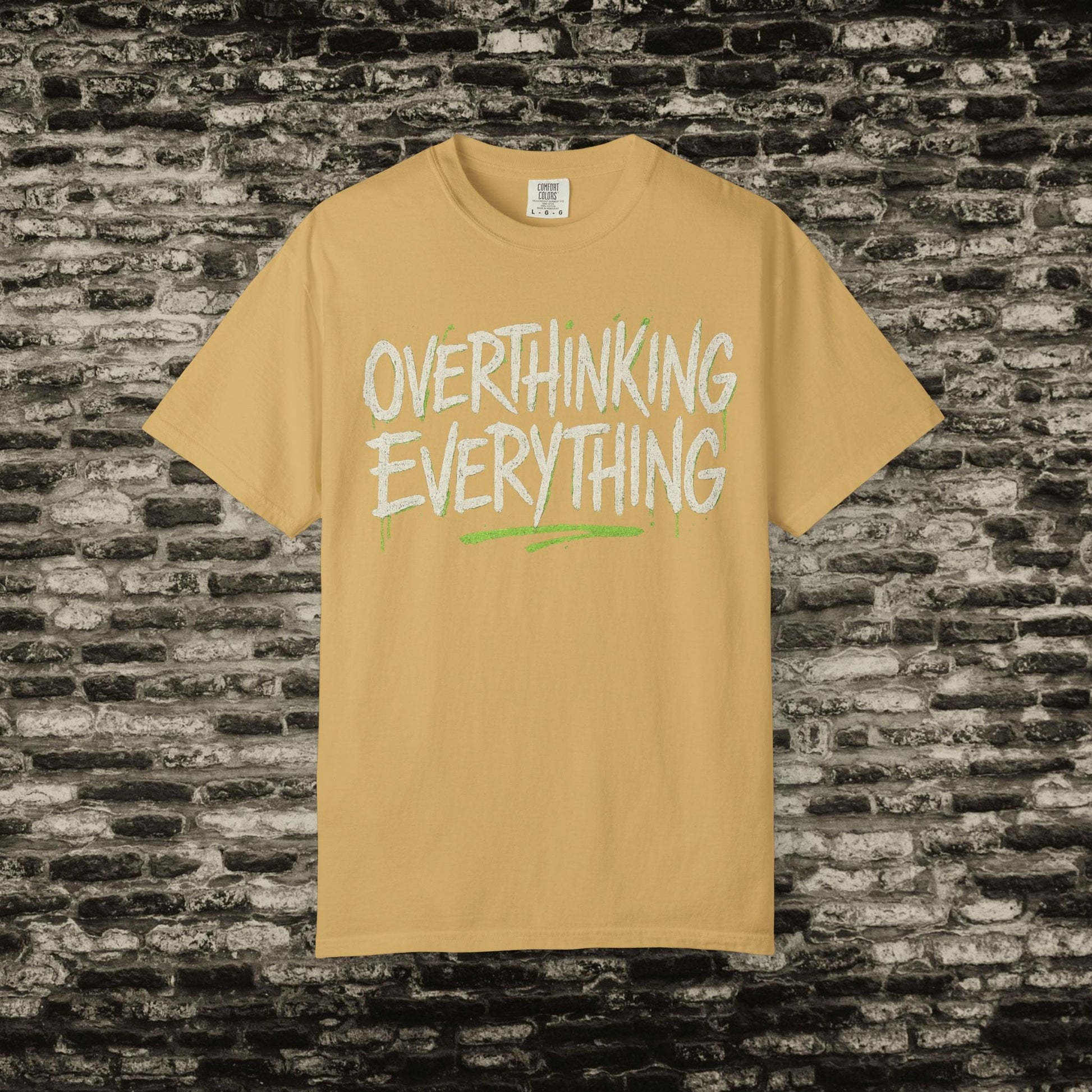 Overthinking Everything Tee – Urban Streetwear Vibes Printify