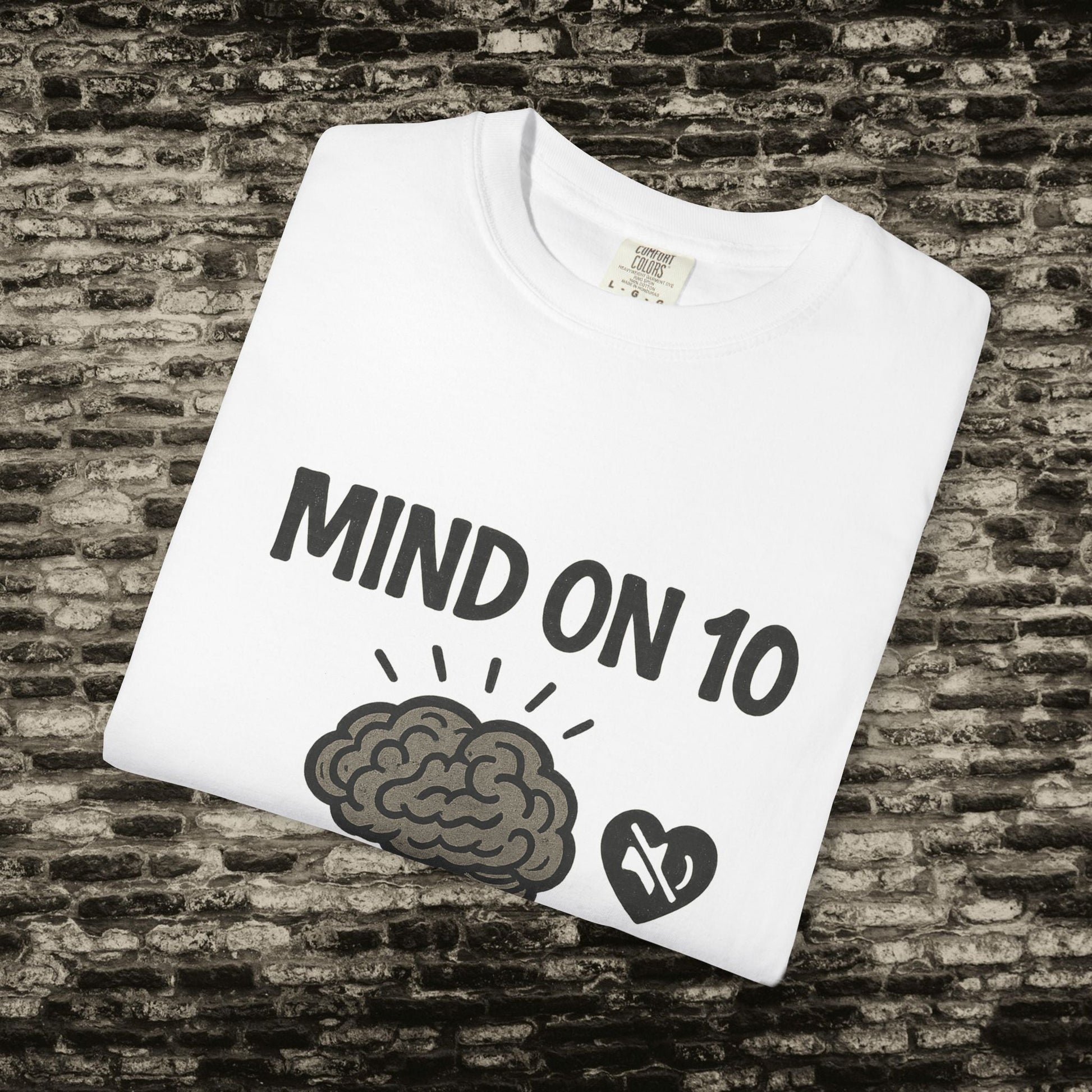 Mind on 10 T-shirt, Overthinking Humor Tee, Unisex Graphic Shirt, Gift for Mental Health Awareness, Casual Wear, Relaxed Fit Printify
