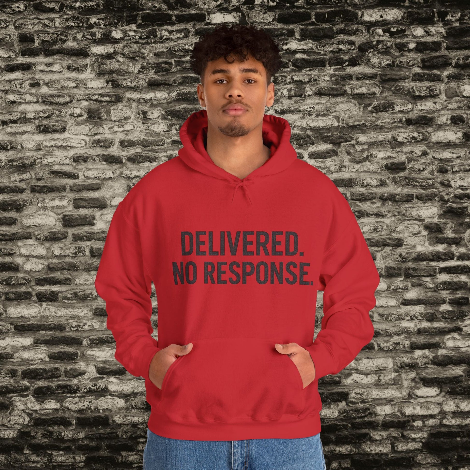 Delivered. No Response.” Hoodie – Anti-Social Drop Printify