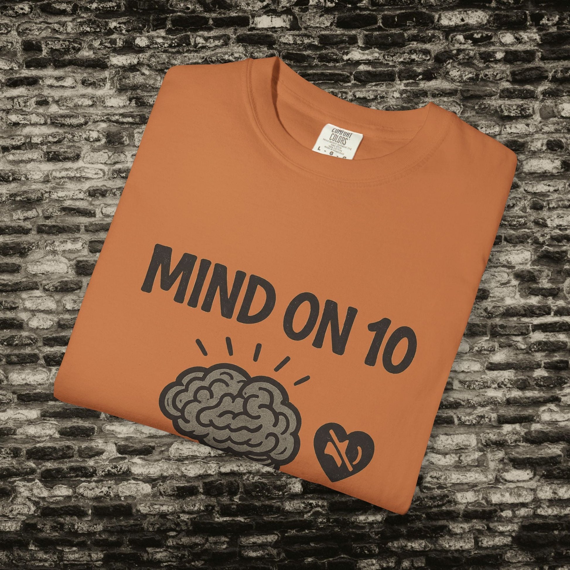 Mind on 10 T-shirt, Overthinking Humor Tee, Unisex Graphic Shirt, Gift for Mental Health Awareness, Casual Wear, Relaxed Fit Printify