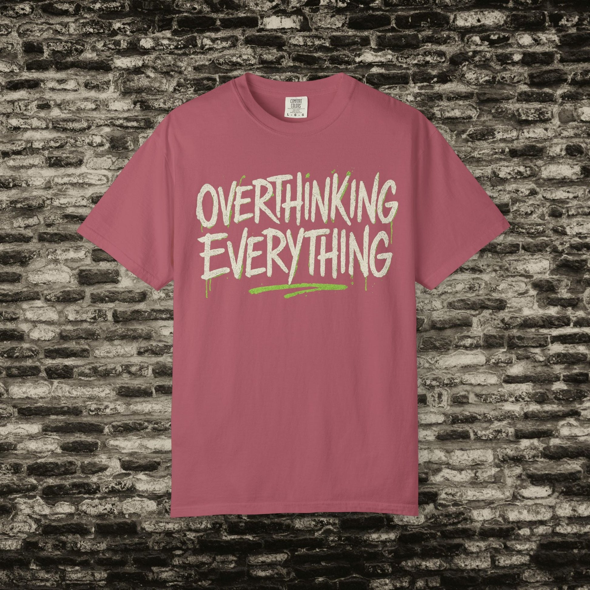 Overthinking Everything Tee – Urban Streetwear Vibes Printify