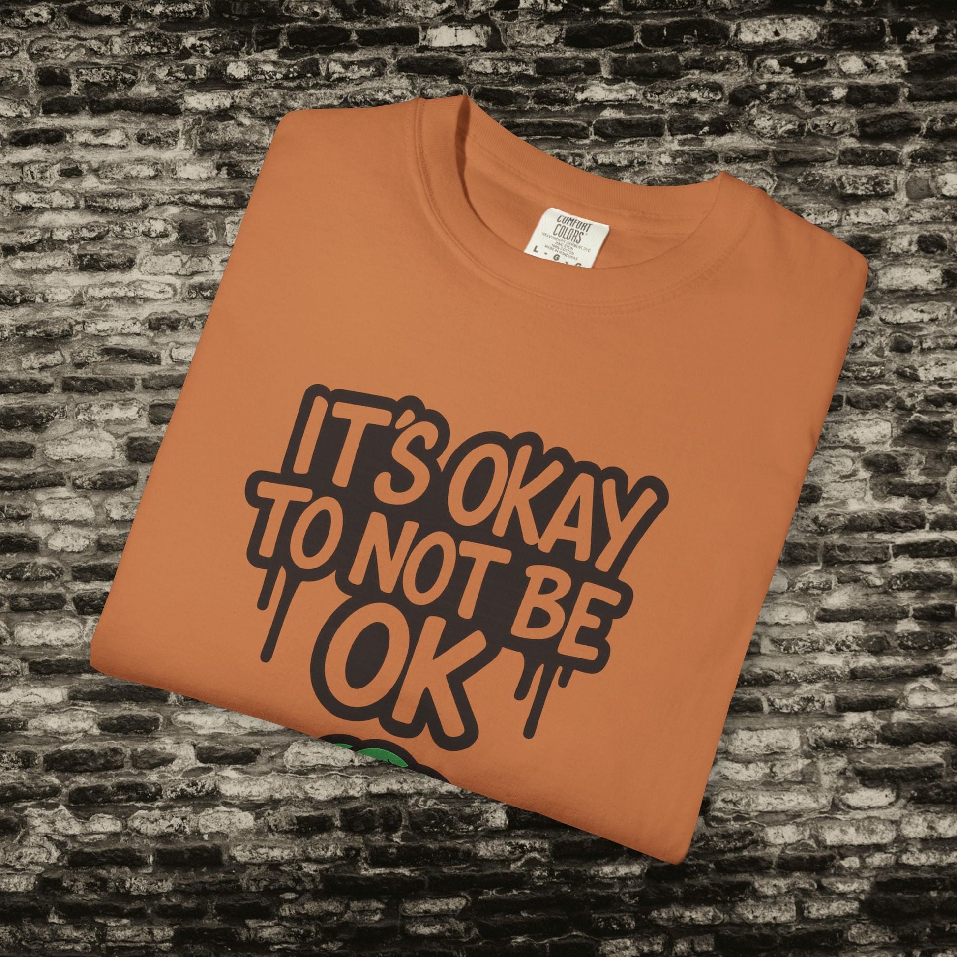 It’s Okay to Not Be OK Tee – Mental Health Awareness Shirt Printify