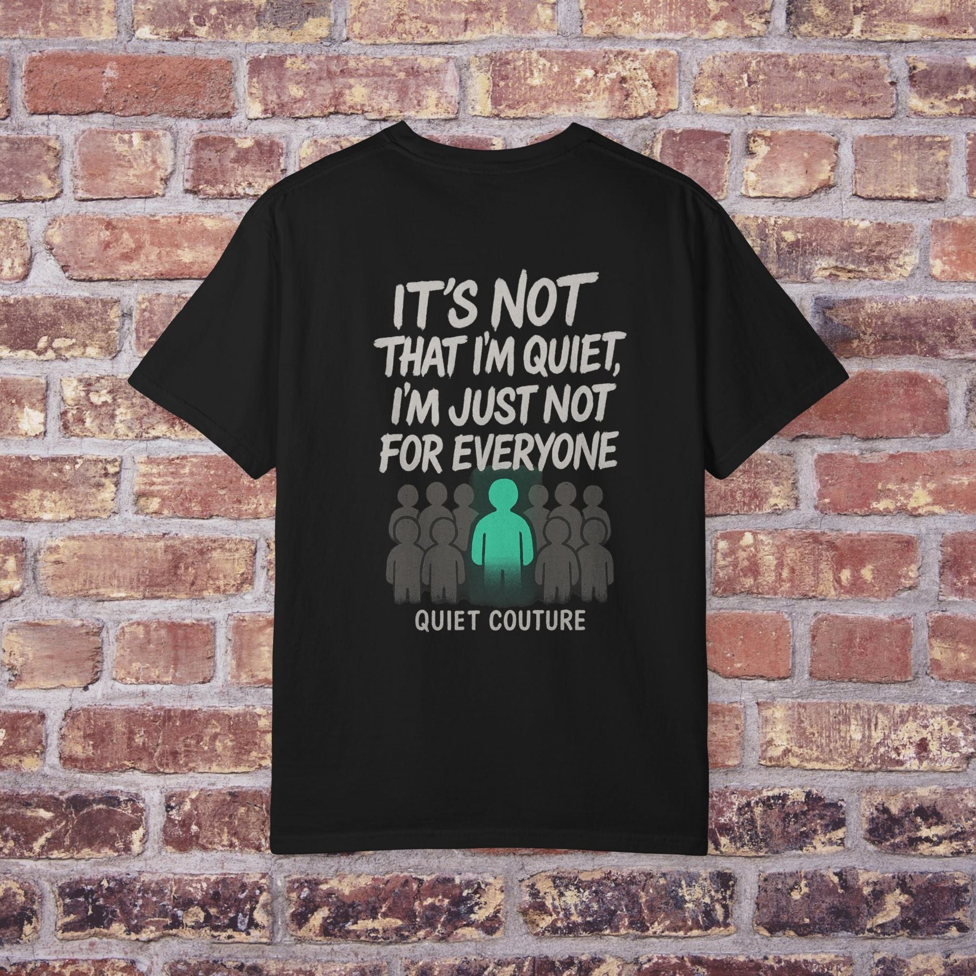 Silent But Loud Unisex T-Shirt – Quiet Couture Graffiti Drop Printify