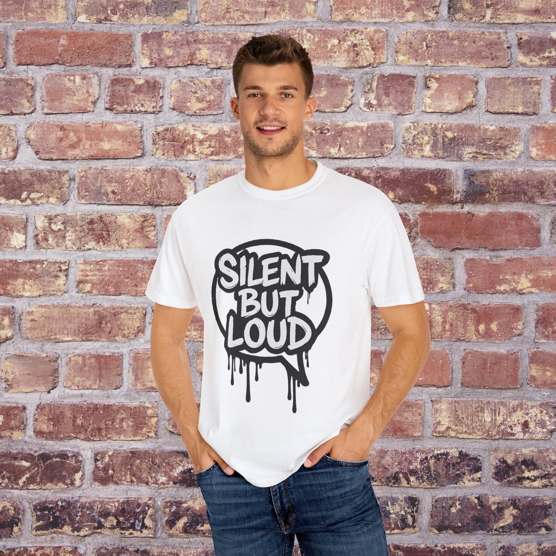 Silent But Loud Unisex T-Shirt – Quiet Couture Graffiti Drop Printify