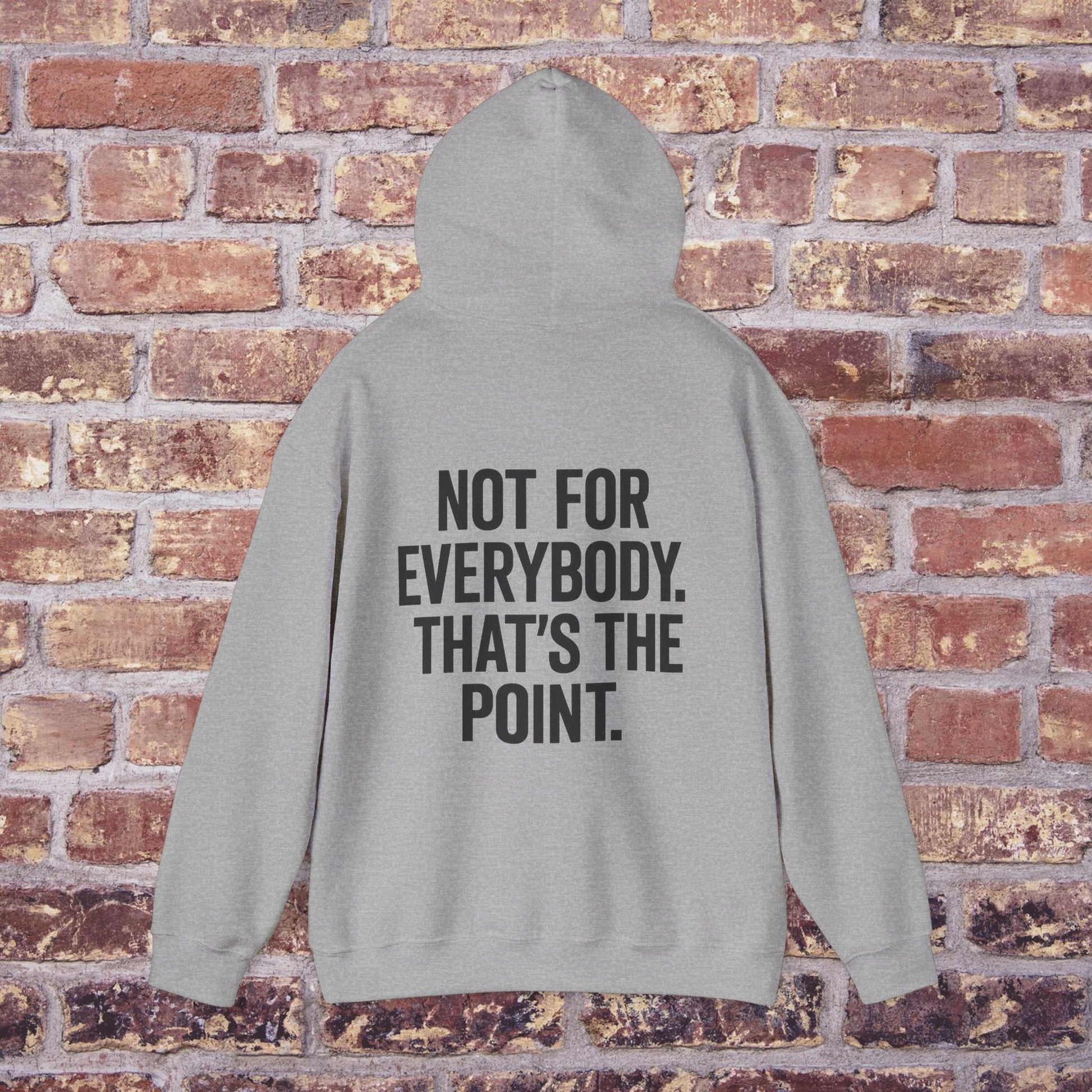Not For Everybody” Statement Hoodie – Quiet Couture Printify
