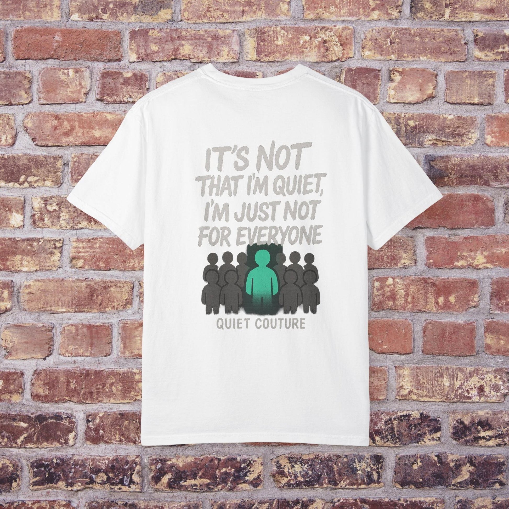 Silent But Loud Unisex T-Shirt – Quiet Couture Graffiti Drop Printify