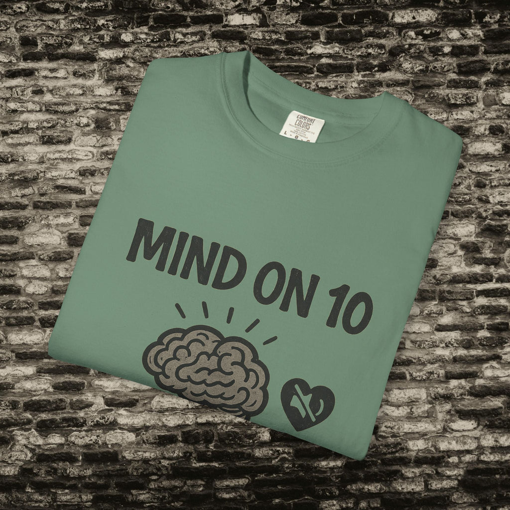 Mind on 10 T-shirt, Overthinking Humor Tee, Unisex Graphic Shirt, Gift for Mental Health Awareness, Casual Wear, Relaxed Fit Printify