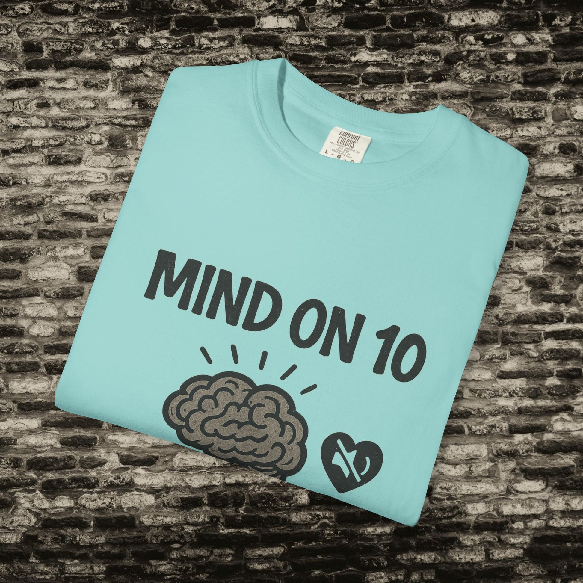 Mind on 10 T-shirt, Overthinking Humor Tee, Unisex Graphic Shirt, Gift for Mental Health Awareness, Casual Wear, Relaxed Fit Printify