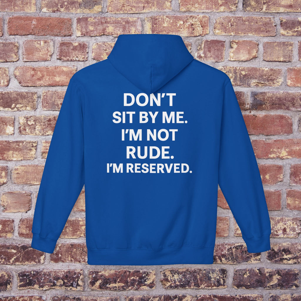 I’m Not Rude, I’m Reserved” Hoodie – Quiet Comeback Vol. 1 Printify