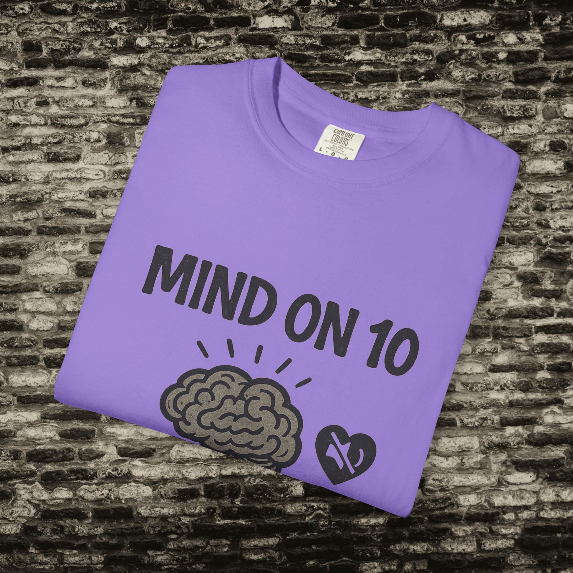Mind on 10 T-shirt, Overthinking Humor Tee, Unisex Graphic Shirt, Gift for Mental Health Awareness, Casual Wear, Relaxed Fit Printify