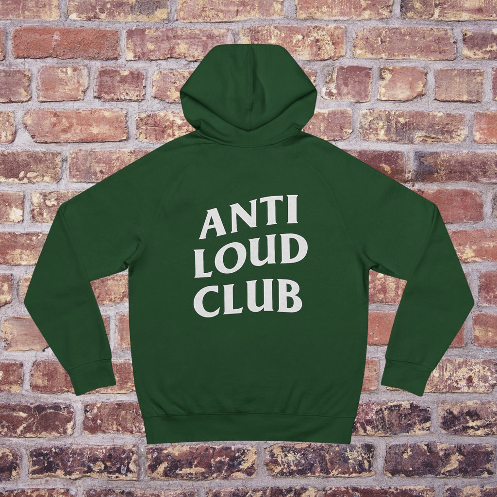 Anti Loud Club Hoodie – Quiet Couture Edition Printify
